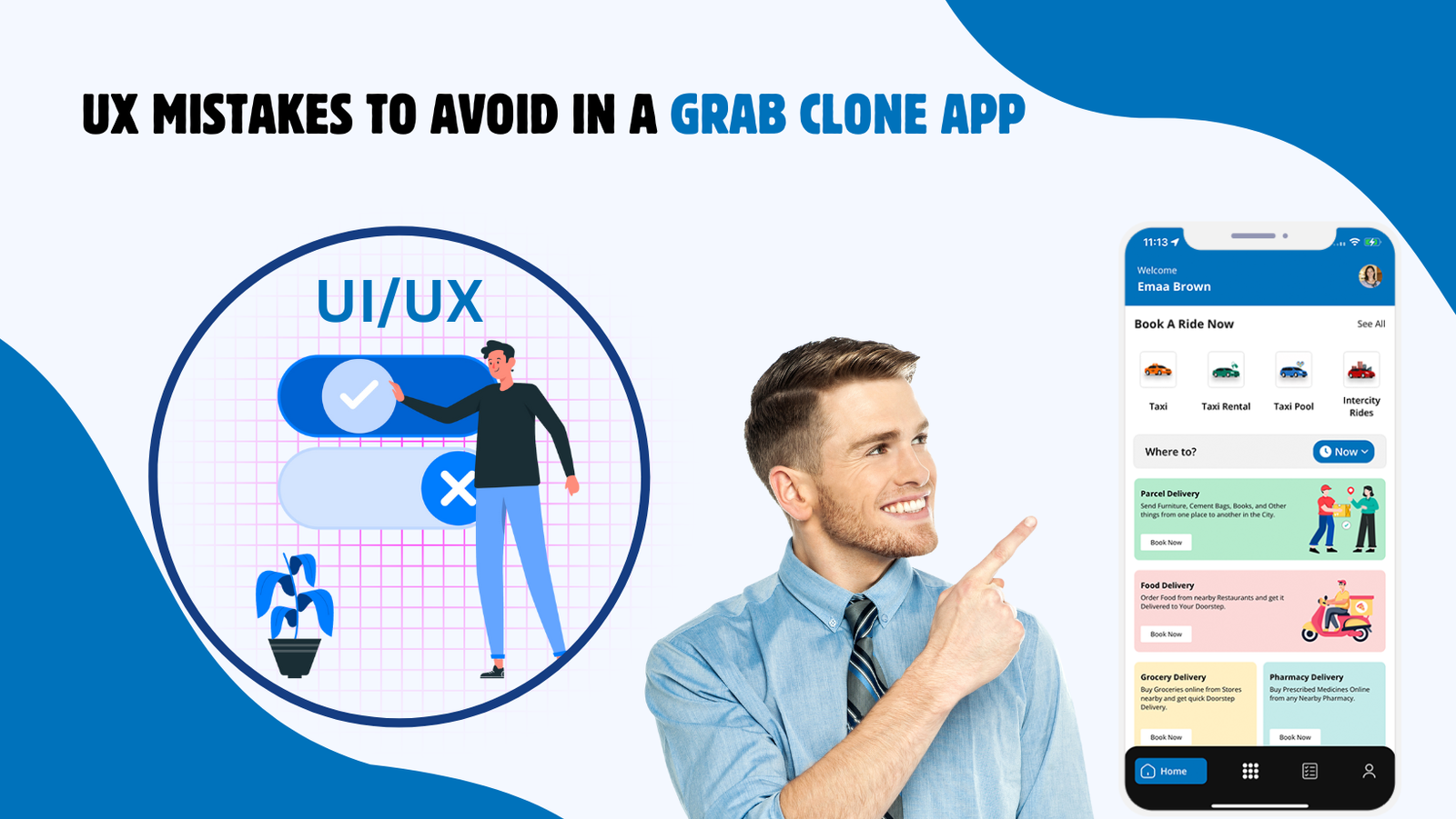 Top UX Mistakes to Avoid in a Grab Clone App
